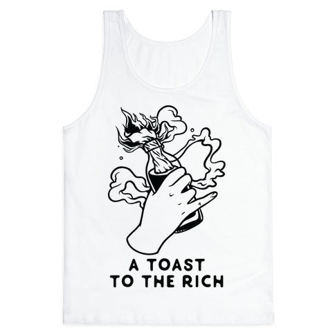 A Toast To The Rich Tank Top